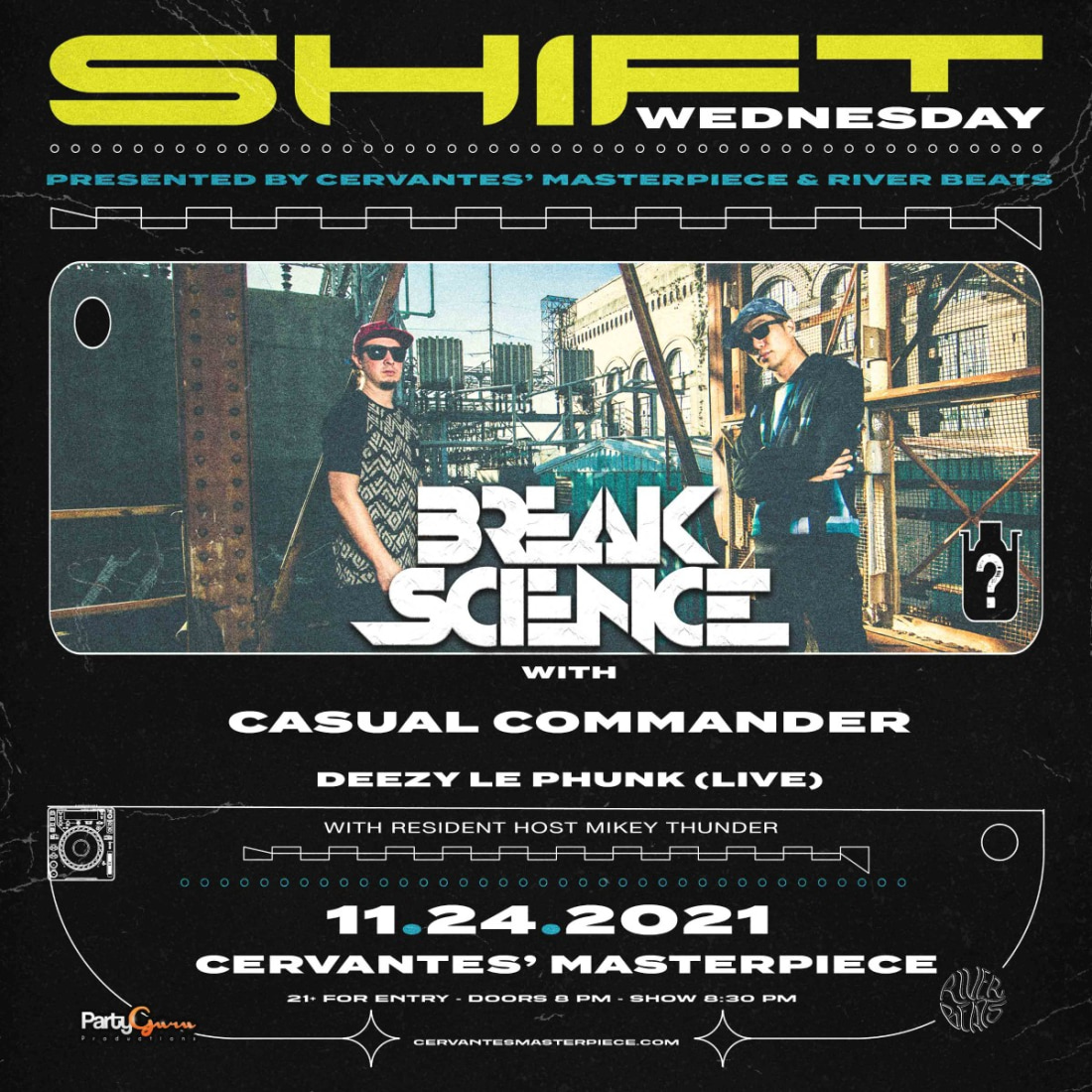SHIFT ft. Break Science w/ Casual Commander, Deezy Le Phunk (Live), Mikey Thunder