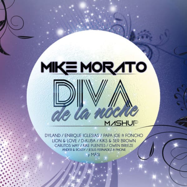 Mike Morato - Diva noche (Mashup)