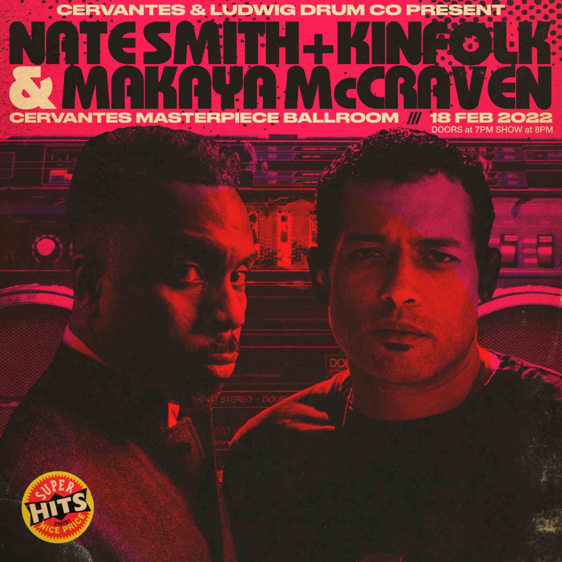 Nate Smith + KINFOLK & Makaya McCraven w/ Special Guests