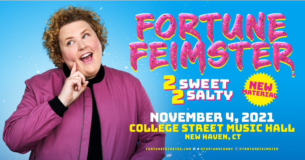 Know Before You Go - Fortune Feimster 11/4 at College Street Music Hall