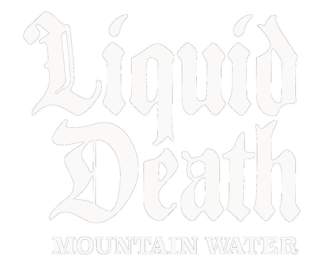 Liquid Death